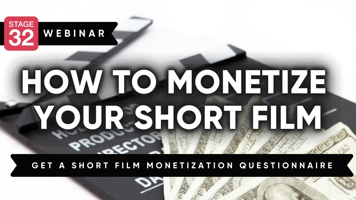 How to Monetize your Short Film with Cricket Rumley