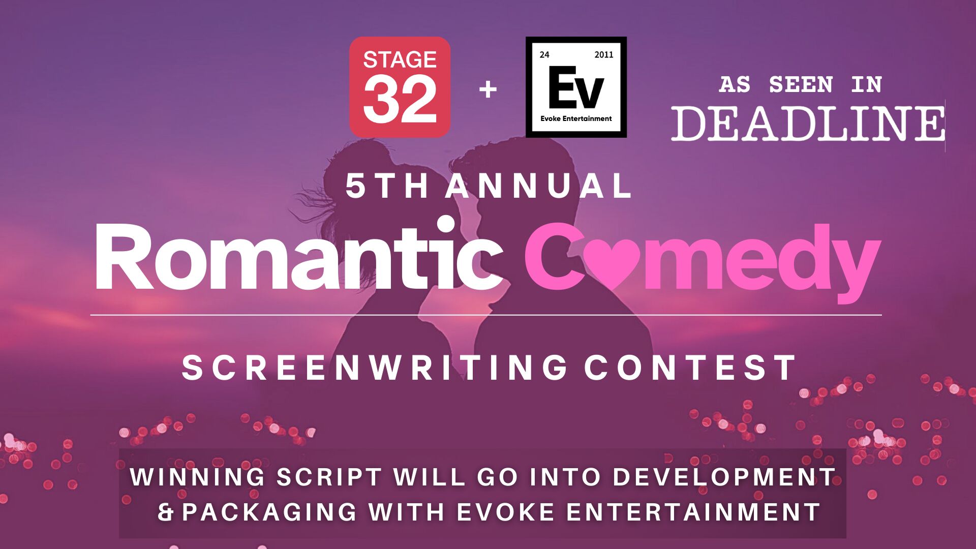 Stage 32 + Evoke Entertainment Romantic Comedy Screenwriting Contest