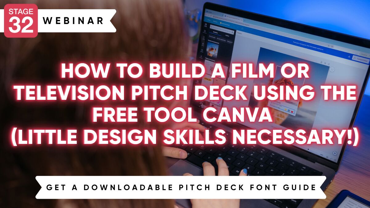 How to Build a Film or Television Pitch Deck Using the Free Tool Canva (Little Design Skills Necessary!)