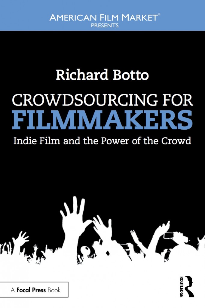 Indiefilm  the Power of the Crowd  Heres the Cover